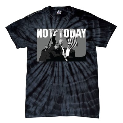 Trump Pennsylvania Rally Shooting Not Today Tie-Dye T-Shirt