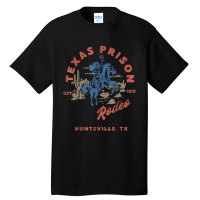 Texas Prison Rodeo Cowboy Western Tall T-Shirt