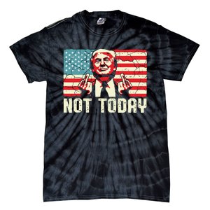 Trump Pennsylvania Rally Shooting Not Today Tie-Dye T-Shirt