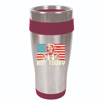 Trump Pennsylvania Rally Shooting Not Today 16oz Travel Tumbler