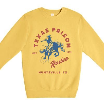 Texas Prison Rodeo Cowboy Western Gift Premium Crewneck Sweatshirt