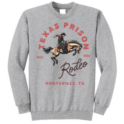 Texas Prison Rodeo Cowboy Western Tall Sweatshirt