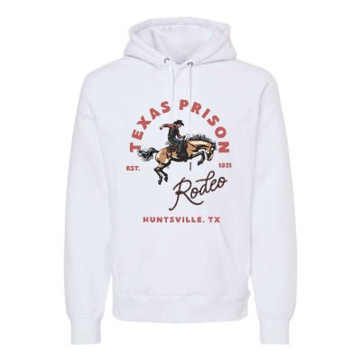 Texas Prison Rodeo Cowboy Western Premium Hoodie