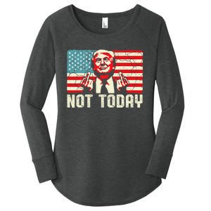 Trump Pennsylvania Rally Shooting Not Today Women's Perfect Tri Tunic Long Sleeve Shirt