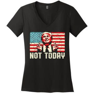 Trump Pennsylvania Rally Shooting Not Today Women's V-Neck T-Shirt