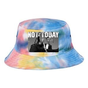 Trump Pennsylvania Rally Shooting Not Today Tie Dye Newport Bucket Hat