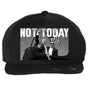 Trump Pennsylvania Rally Shooting Not Today Wool Snapback Cap