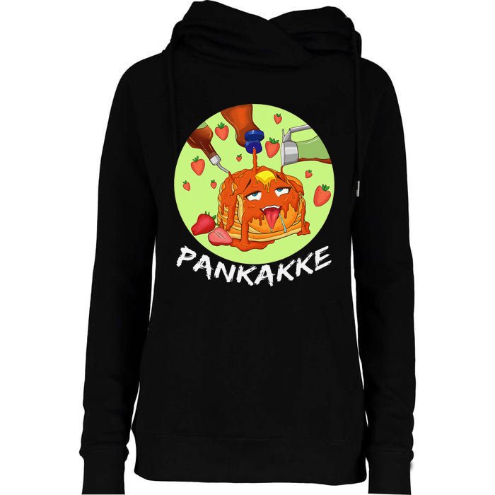 This pancake REALLY loves syrup! Funny anime food pun Womens Funnel Neck Pullover Hood