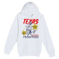 Texas Prison Rodeo Cowboy Western Premium Pullover Hoodie