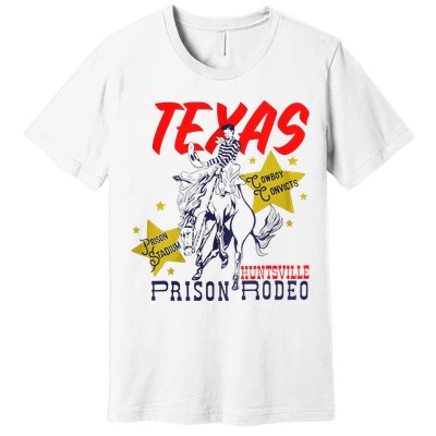 Texas Prison Rodeo Cowboy Western Premium T-Shirt