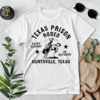 Texas Prison Rodeo Sunday In October Huntsville Texas Premium T-Shirt