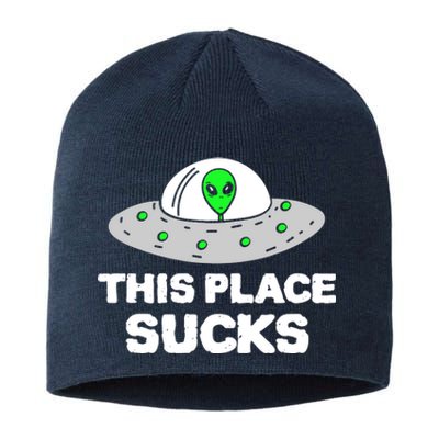 This Place Sucks Sustainable Beanie