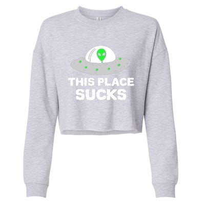 This Place Sucks Cropped Pullover Crew