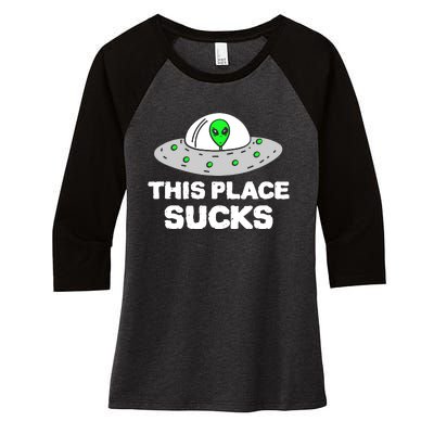 This Place Sucks Women's Tri-Blend 3/4-Sleeve Raglan Shirt