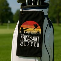 The Pheasant Slayer Vintage Golf Towel