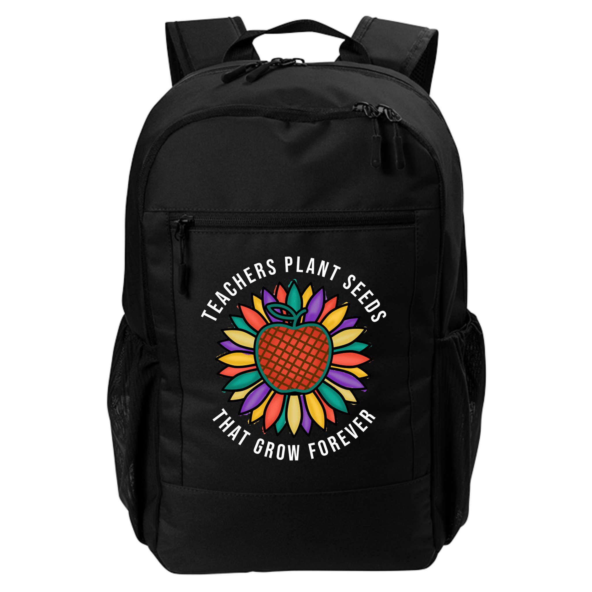 Teachers Plant Seeds That Grow Forever Backpack