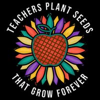 Teachers Plant Seeds That Grow Forever Backpack
