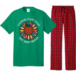 Teachers Plant Seeds That Grow Forever Pajama Set