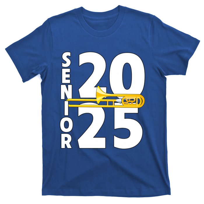 Trombone Player Senior Class Of 2025 Marching Band Student Great Gift T-Shirt