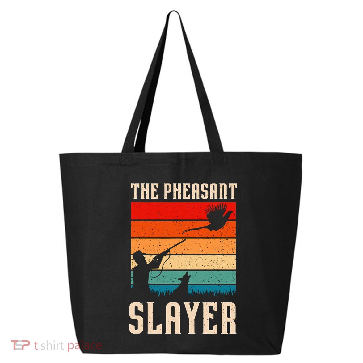 The Pheasant Slayer Funny Bird Hunting 25L Jumbo Tote
