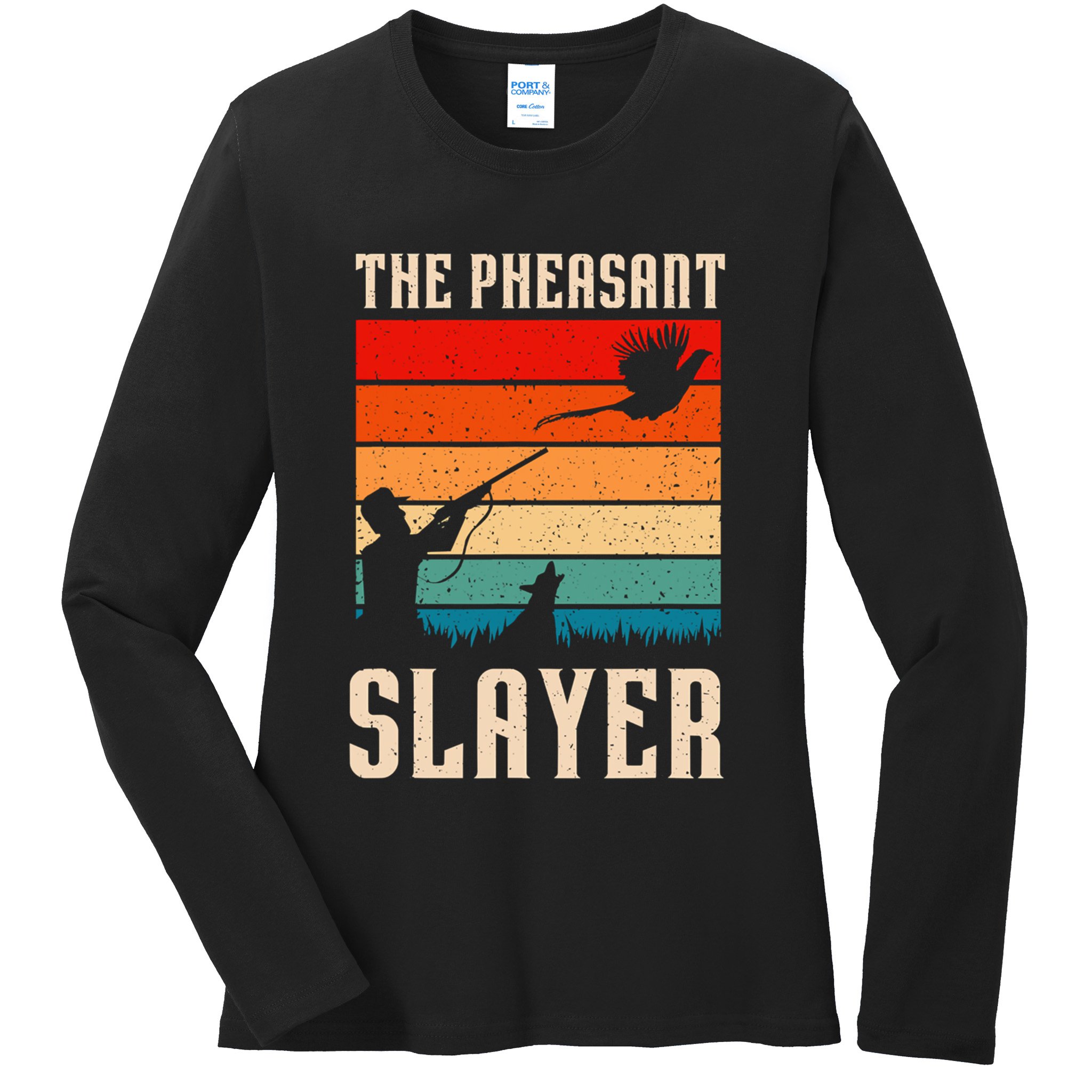 The Pheasant Slayer Funny Bird Hunting Ladies Long Sleeve Shirt