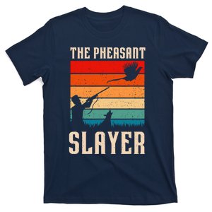 The Pheasant Slayer Funny Bird Hunting T-Shirt