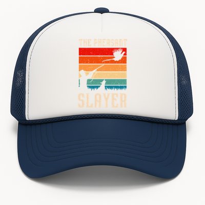 The Pheasant Slayer Funny Bird Hunting Trucker Hat