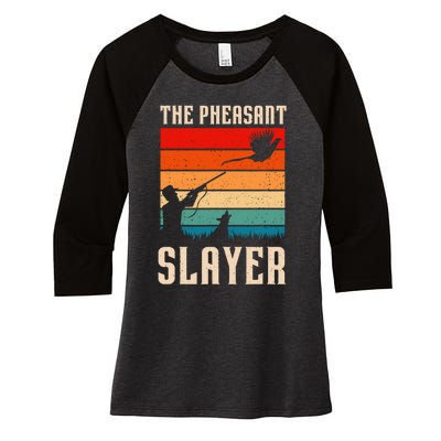 The Pheasant Slayer Funny Bird Hunting Women's Tri-Blend 3/4-Sleeve Raglan Shirt