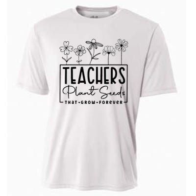 Teachers Plant Seeds That Grow Forever Cooling Performance Crew T-Shirt