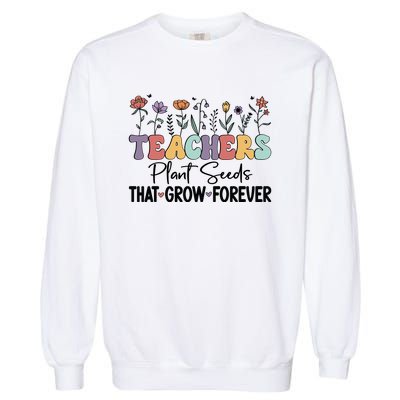 Teachers Plant Seeds PNG Garment-Dyed Sweatshirt