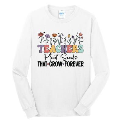 Teachers Plant Seeds PNG Tall Long Sleeve T-Shirt