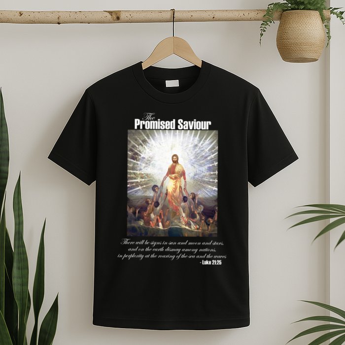 The Promised Saviour Luke Bible Quote Jesus Pray For Peace T-Shirt