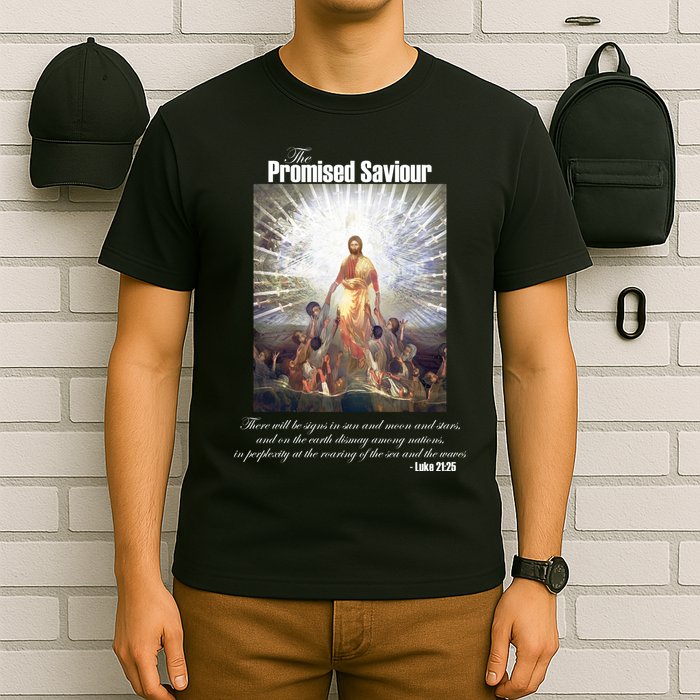 The Promised Saviour Luke Bible Quote Jesus Pray For Peace T-Shirt