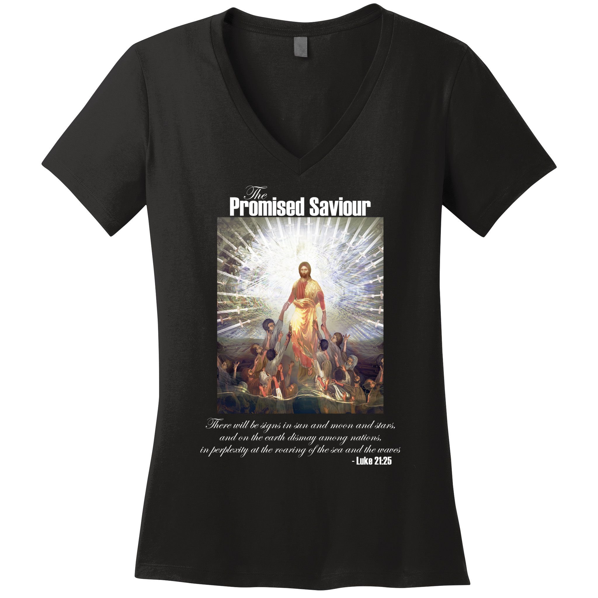 The Promised Saviour Luke Bible Quote Jesus Pray For Peace Women's V-Neck T-Shirt