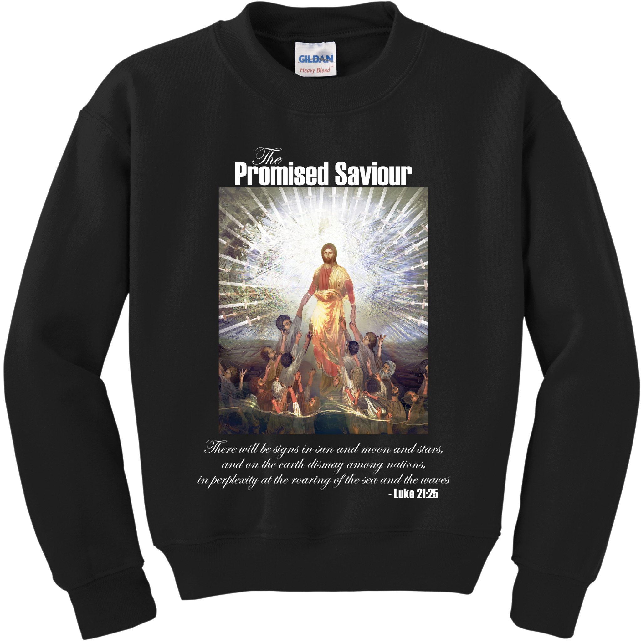 The Promised Saviour Luke Bible Quote Jesus Pray For Peace Kids Sweatshirt
