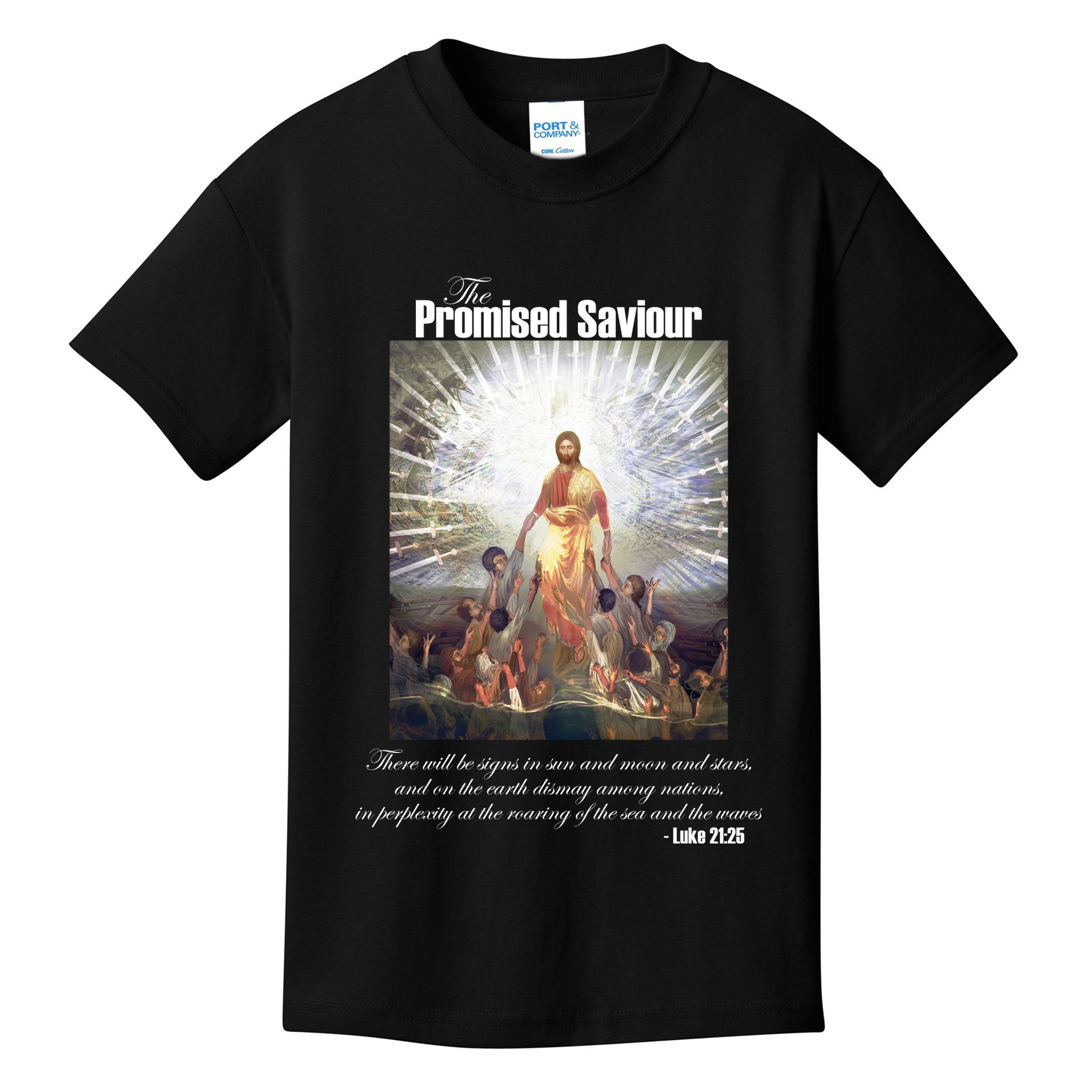 The Promised Saviour Luke Bible Quote Jesus Pray For Peace Kids T-Shirt