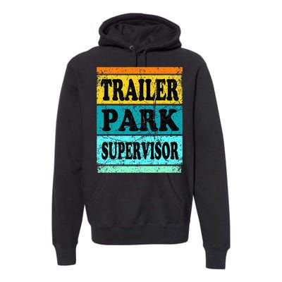 Trailer Park Supervisor Hillbilly Party Wear Redneck Costume Premium Hoodie