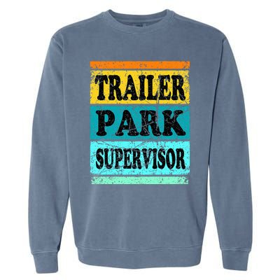 Trailer Park Supervisor Hillbilly Party Wear Redneck Costume Garment-Dyed Sweatshirt