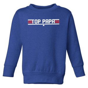 Top Papa S Gift Great Gift Toddler Sweatshirt