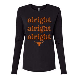 Texas Pride State USA Alright Alright Alright Texas Longhorn Womens Cotton Relaxed Long Sleeve T-Shirt