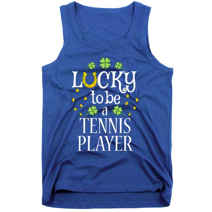 Tennis Player St Patrick's Day Lucky To Be A Tennis Player Gift Tank Top