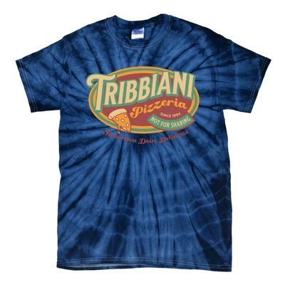 Tribbiani Pizzeria Since 1994 Tie-Dye T-Shirt