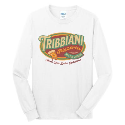 Tribbiani Pizzeria Since 1994 Tall Long Sleeve T-Shirt