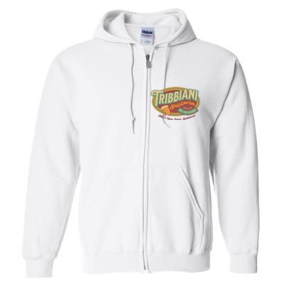 Tribbiani Pizzeria Since 1994 Full Zip Hoodie