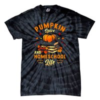 Thankgiving Pumpkin Spice And Homeschool Life For Autumn Gift Tie-Dye T-Shirt