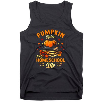 Thankgiving Pumpkin Spice And Homeschool Life For Autumn Gift Tank Top