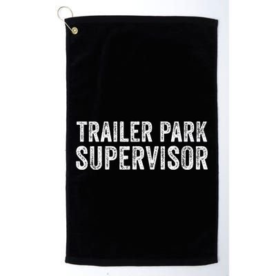 Trailer Park Supervisor Golf Towel