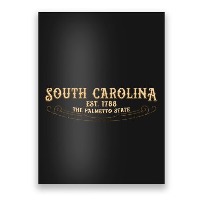 The Palmetto State South Carolina Poster