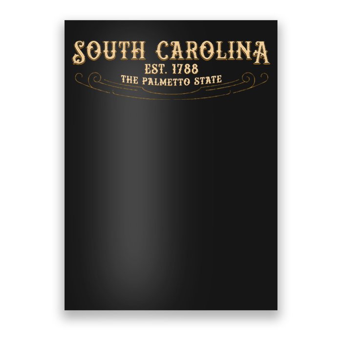 The Palmetto State South Carolina Poster