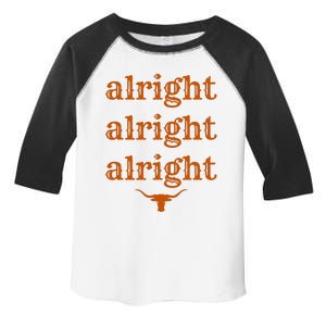 Texas Pride State Usa Alright Alright Alright Texas Longhorn Toddler Fine Jersey T-Shirt